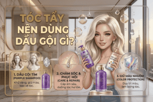 Tóc tẩy nên dùng dầu gội gì